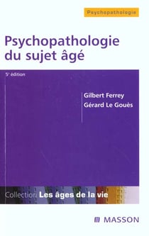 Psychopathologie du sujet age - 5e edition