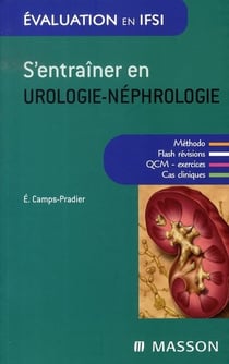 S'entraîner en urologie-néphrologie (2e édition)