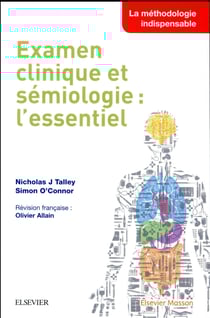 Examen clinique et sémiologie : l'essentiel