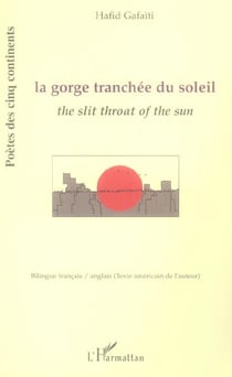 La gorge tranchée du soleil