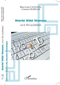 World wild women ou le net au féminin