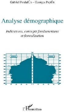 Analyse démographique - indicateurs, concepts fondamentaux et formalisation