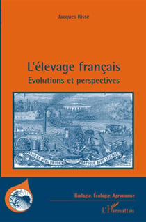 L'élevage français - évolutions et perspectives