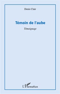 Témoin de l'aube
