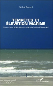 Tempêtes et élévation marine sur les plages françaises de Méditerranée