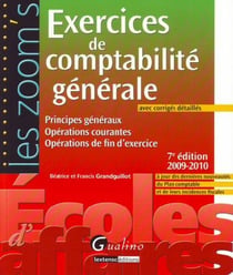 Exercices de comptabilité générale (édition 2009/2010)
