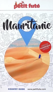 Guide Mauritanie 2025/2026 Petit Futé