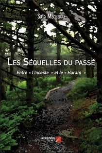 Les séquelles du passé - entre l'inceste et le haram