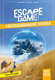 Escape game : futuroscope : l'extraordinaire voyage