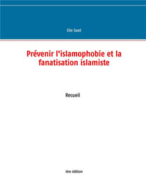 Prévenir l'islamophobie et la fanatisation islamiste