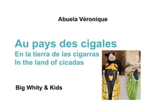 Au pays des cigales - big whity kids