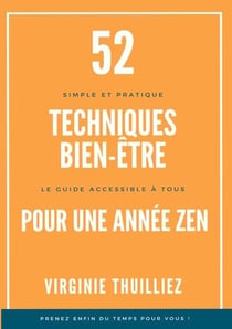 52 techniques bien-être pour une année zen