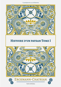 Histoire d'un paysan Tome 1