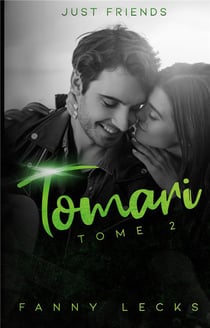 Tomari - tome 2 just friends