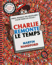 Où est Charlie ? : Charlie remonte le temps