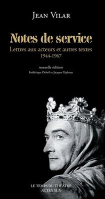 Notes de service - lettres aux acteurs et autres textes