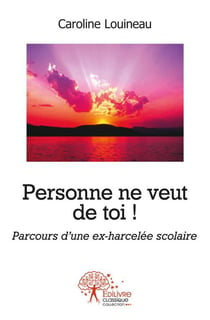 Personne ne veut de toi !