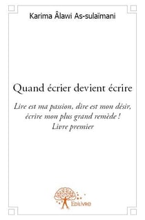 Quand écrier devient écrire