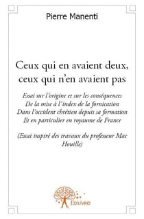 Ceux qui en avaient deux, ceux qui n'en avaient pas