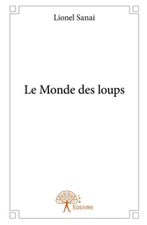 Le monde des loups