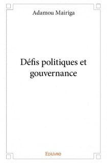Défis politiques et gouvernance