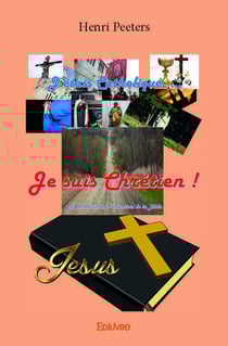 J'étais catholique, je suis chrétien - Le catholicisme face à la Bible