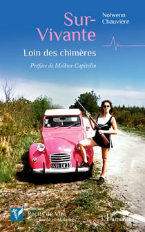Sur-vivante : loin des chimères