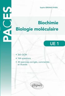 PACES : biochimie biologie moléculaire - UE1