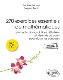 270 exercices essentiels de mathématiques