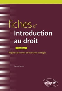 Fiches d'introduction au droit (5e édition)