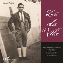 Zé da Vila : Brève histoire d'un forcado 1916 - 2016 - et récits du tournage de La Terre des pharaons de Howard Hawks
