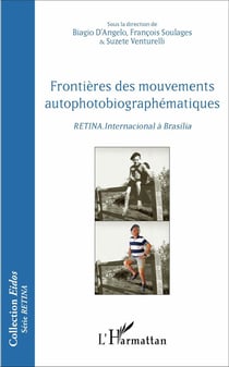 Frontières des mouvements autophotobiographématiques - RETINA.Internacional à Brasilia