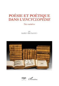 Poésie et poétique dans l'encyclopédie - six entrees