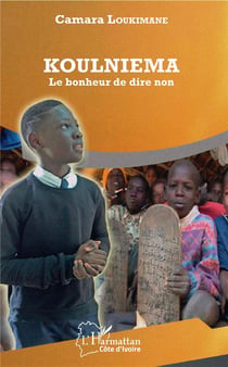 Koulniema, le bonheur de dire non