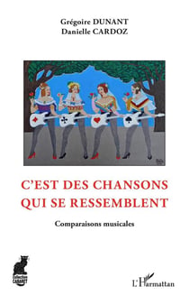 C'est des chansons qui se ressemblent : comparaisons musicales