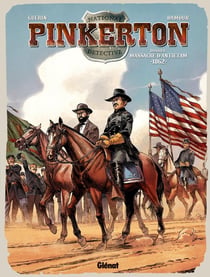 Pinkerton Tome 3 - dossier massacre d'Antietam 1862