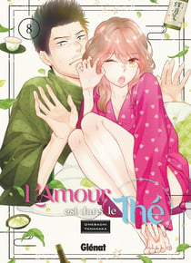 L'amour est dans le thé Tome 8