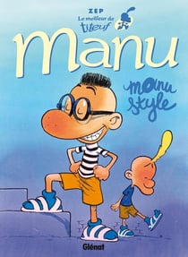 Le meilleur de Titeuf Tome 1 : Manu