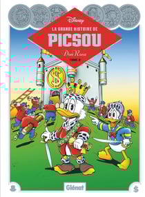 La Grande Histoire de Picsou Tome 2