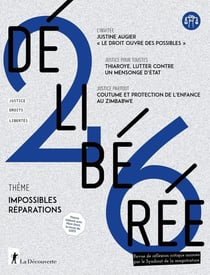 Revue délibérée n.26 : Impossible réparation ?