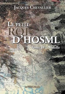 Le petit roi d'Hosml t.2 - Nhielle