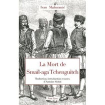 La mort de Smail-Aga Tchenguitch