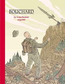 Les aventures de Bob Leclerc Tome 1 : le cauchemar argenté