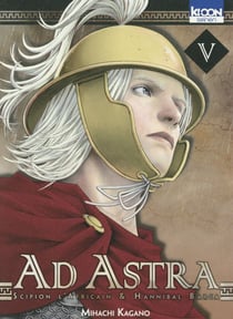 Ad Astra - Scipion l'Africain & Hannibal Barca Tome 5