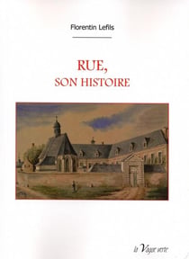 Rue, son histoire