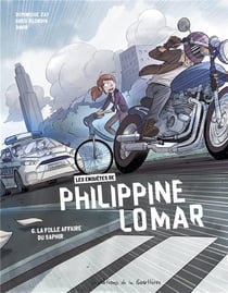 Les enquêtes polar de Philippine Lomar Tome 6 : la folle affaire du saphir