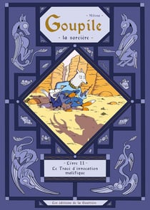 Goupile, la sorcière Tome 2 : Le tracé d'invocation maléfique