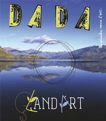 Revue Dada n.241 : land art