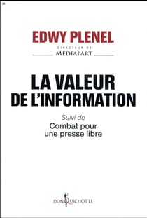 La valeur de l'information - combat pour une presse libre