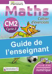 IParcours : maths - CM2 - guide de l'enseignant (édition 2020)